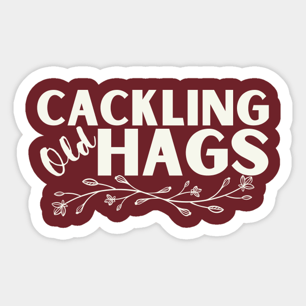 Cackling Old Hags 2 Sticker by Pink Man